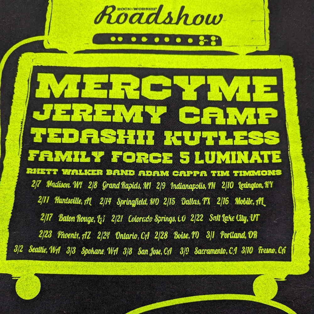Mercy Me 2013 Rock Worship Roadshow featuring Line-up on Back Large